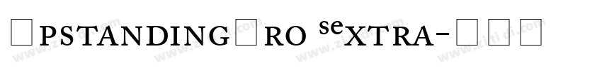 UpstandingPro SExtra字体转换